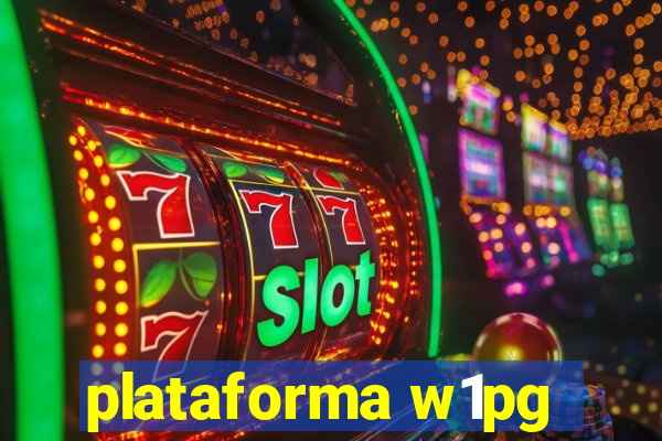 plataforma w1pg